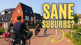 The Fascinating HumanScale Urbanism of Dutch Suburbia