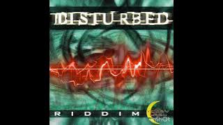 Disturbed Riddim Version/Instrumental - Dj Sunshine (Yellow Moon Records)