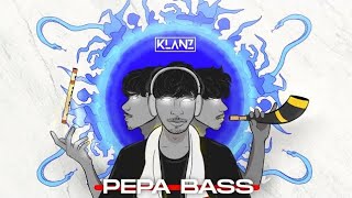 PEPA BASS - KLANZ | Sounds of Assam EP