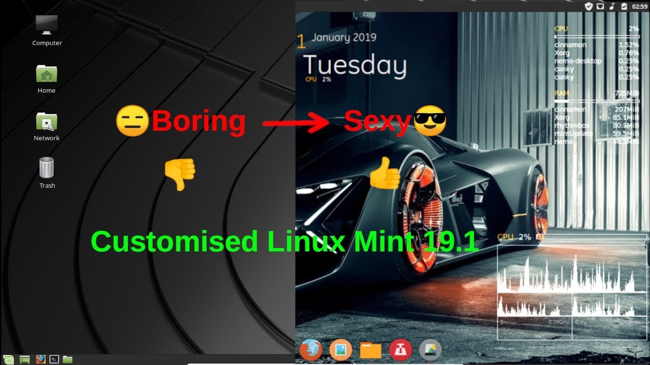 How to Customised Linux Mint 19.1 for a real sexy Look???Boring to Sexy ...