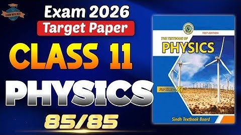 💯 Hit guarantee! 11th class Physics Guess Paper 2026 | Class 11 Target paper 2026 | Sindh board
