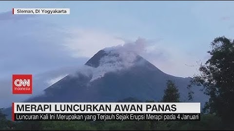 Gunung Merapi Luncurkan Awan Panas