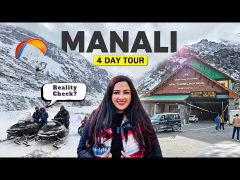 Manali Tour : Atal Tunnel and Top 10 Must Visit Places | Manali Tour Plan with Budget
