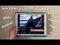 how i film &amp; edit my youtube videos