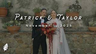 Patrick + Taylor | San Juan Capistrano, CA
