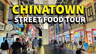 Singapore Chinatown Street Food Heaven 🇸🇬 | 4K Walking Tour