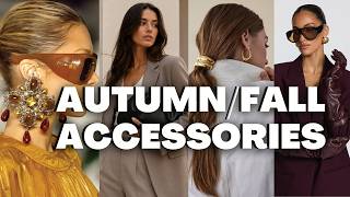 Fall 2026 Accessories That Will Define the Season