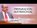 “PREPARACIÓN MATRIMONIAL” | pastor Sugel Michelén. Predicaciones, estudios bíblicos.