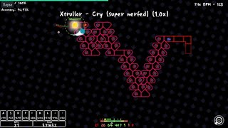 Xtrullor - Cry (Super nerfed) Completed // ADOFAI (map by kang)