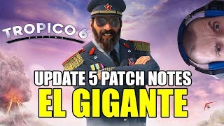 Tropico 6: Update 5 patch notes v1.05
