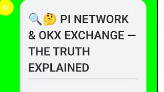 Pi And OKX #PiNetworkTruth #PiRumors #PiExchange #PiFacts  #HoldYourPi