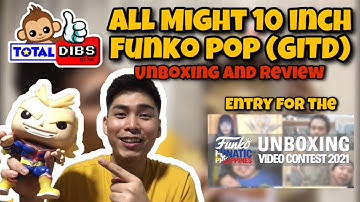 All Might 10 Inch Funko Pop (GITD) - Unboxing and Review #FunkoFunaticPH
