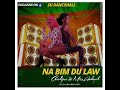 Carolijne na bim du law ft aaliyah prodgboss