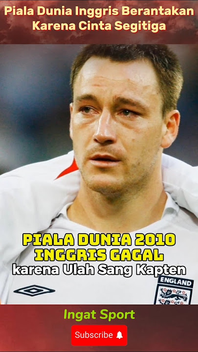 Piala Dunia Inggris Berantakan Karena Cinta Segitiga 😱❓#fypシ゚viral #football #shortvideo #english