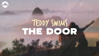 Teddy Swims  The Door | Lyrics