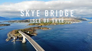 Skye Bridge - Isle of Skye by Drone 4K! NC500