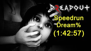 Dreadout 2 Speedrun Dream% 14257