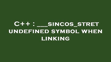 C++ : ___sincos_stret undefined symbol when linking