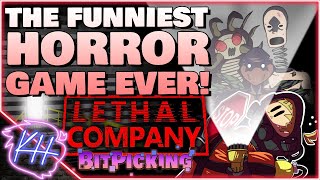 Lethal Company Is The Funniest Horror Game EVER! | BitPicking