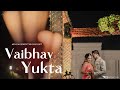 Vaibhav  yukta  groom side  engagement  cinematic highlights  p3 productions  2024