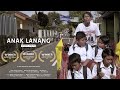 Film pendek  anak lanang 2017