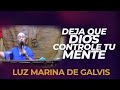 DEJA QUE DIOS CONTROLE TU MENTE - LUZ MARINA DE GALVIS