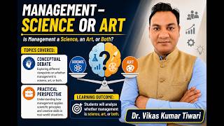 Management – Science or Art? | Conceptual Debate & Practical Perspective Explained