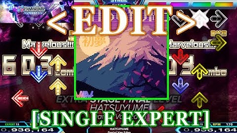 【DDR XX EDIT】 HATSUYUME / Daniel Van Eden [SINGLE EXPERT] Lv.15