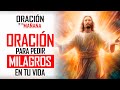 🔥ORACION DE LA MAÑANA 🙏 ORACIÓN MILAGROSA PARA PEDIR UN MILAGRO EN TU VIDA HOY 🤩