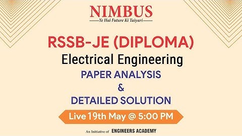 RSSB JE 2022 Paper Analysis & Detailed Solution By NIMBUS | Electrical Engineering -Diploma