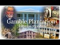 Gamble Plantation - Ellenton, Florida