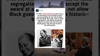 Hattie McDaniel Made History Despite Racism 😱 #shortsfeed #shorts