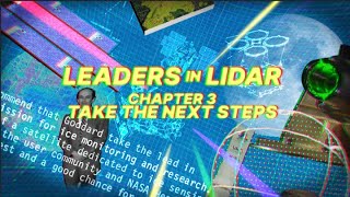 Leaders In Lidar | Chapter 3: Take The Next Steps