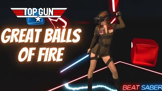 Great Balls Of Fire (Top Gun) in Beat Saber! (Expert+) Mixed Reality