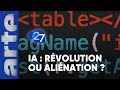 Lintelligence artificielle estelle notre amie   27  arte