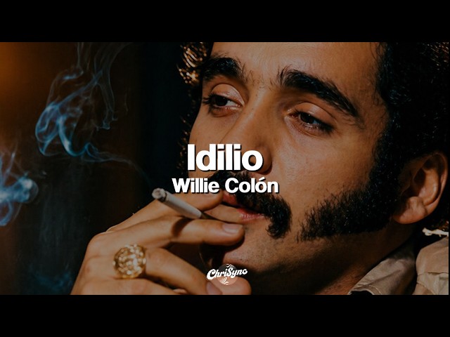 Willie Colón - Idilio (Letra)