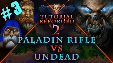 WarCraft III Reforged Tutorial #2 - Part 3: First attempt vs a real opponent