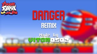 FNF: VS Impostor V4 - Danger (Vitor0502 Remix)
