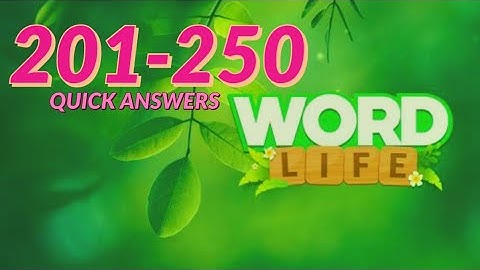 Word Life level 201 250 answers quick gameplay Word Life Connect crosswords puzzle
