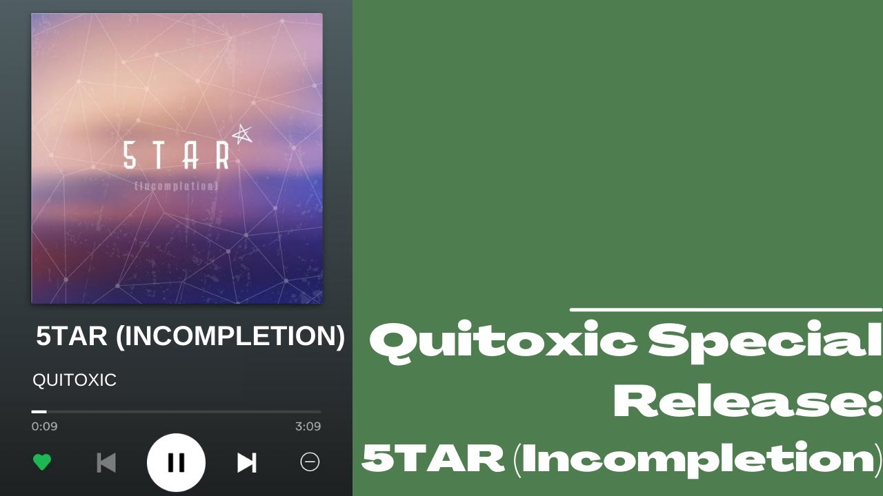 Quitoxic Special Release: 5TAR (Incompletion)