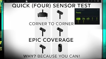 Quick 4 Sensor Test In SteamVR - EPIC COVERAGE