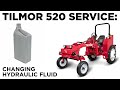 Hydraulic Fluid Change - Tilmor 520 Tractor Service