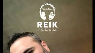 ¡PERO TE CONOCI! //REIK //  DJ  ESTEBAN  BACHATA🎧 2020🔥