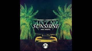 Crazibiza, Laurent Simeca - Ain't No Sunshine (Nari Radio Mix) Resimi