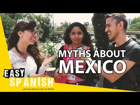 Myths about Mexico | Easy Spanish 69