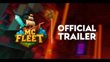 MCFLEET MINECRAFT SERVER | OFFICIAL TRAILER
