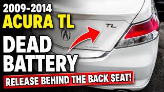 Dead Battery and 2009-2014 Acura TL Trunk is Locked! How to release it through the back seat.