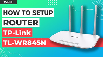 ✅ How to Setup TP-Link TL-WR845N