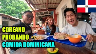 COREANO PROBANDO COMIDA DOMINICANA PRIMERA VEZ | REPUBLICA DOMINICANA (1)🇩🇴