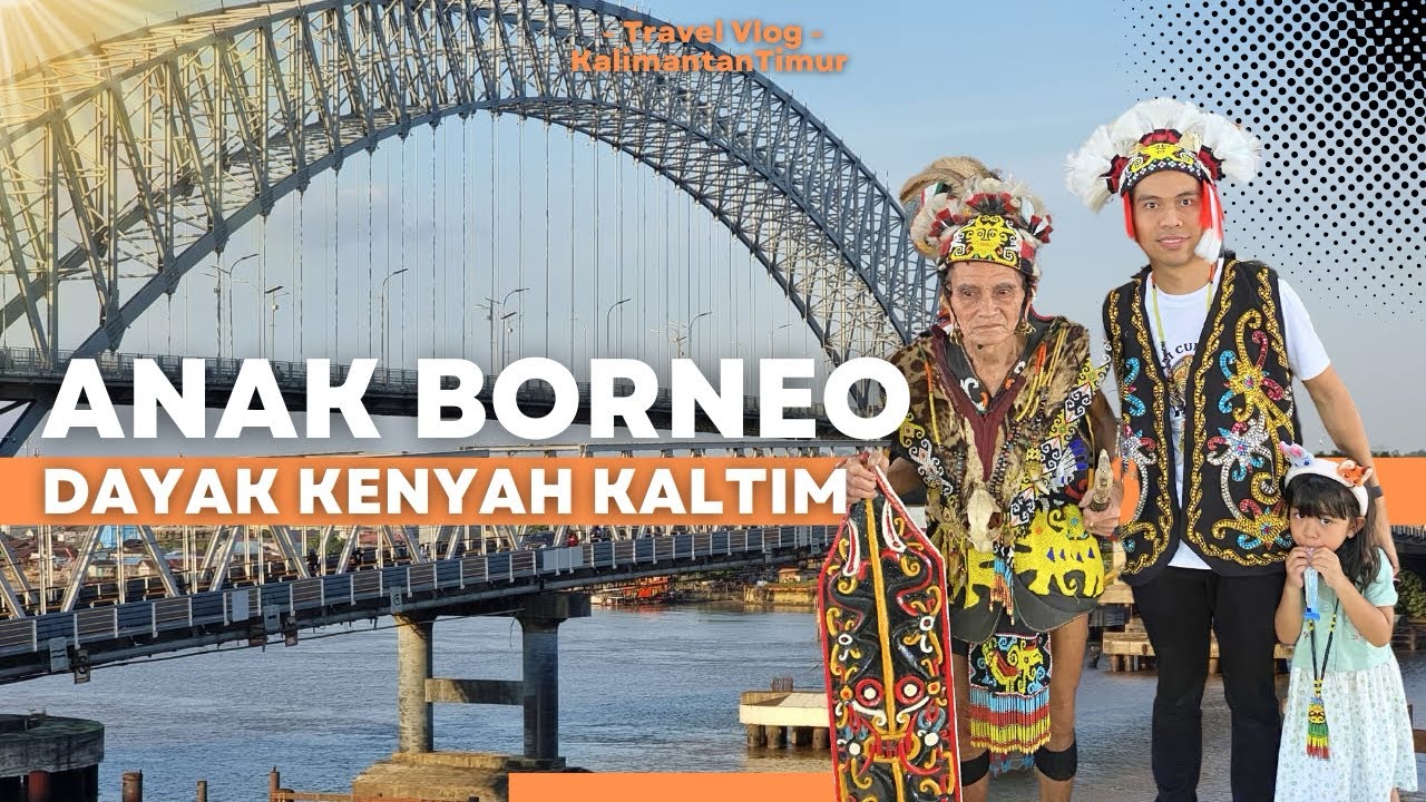 Ada apa aja di Samarinda - Balikpapan, Kalimantan Timur? #anakborneo